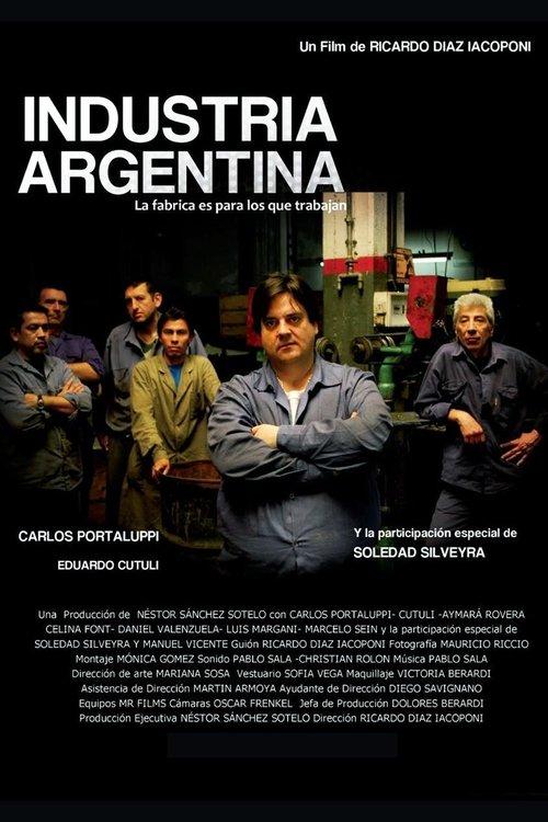 Industria Argentina 2012 official movie poster