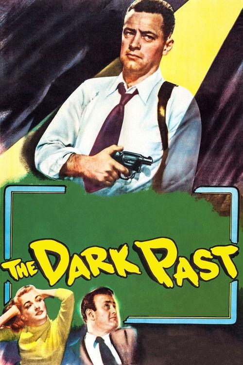 The Dark Past 1948 official movie poster