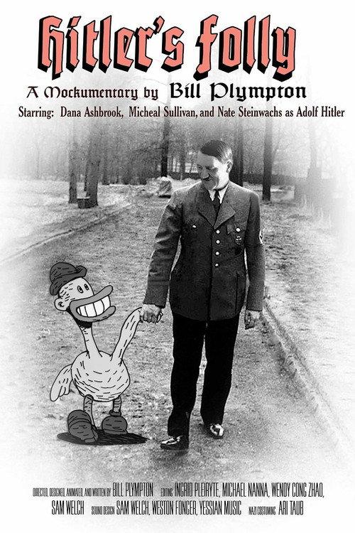 Hitler's Folly 2016 official movie poster
