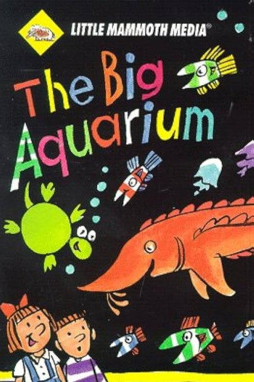 The Big Aquarium 2000 official movie poster