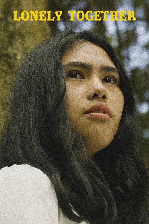 Lonely Together 2020 official movie poster