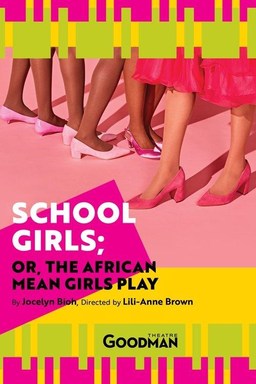 School Girls; Or, the African Mean Girls Play 2020 official movie poster