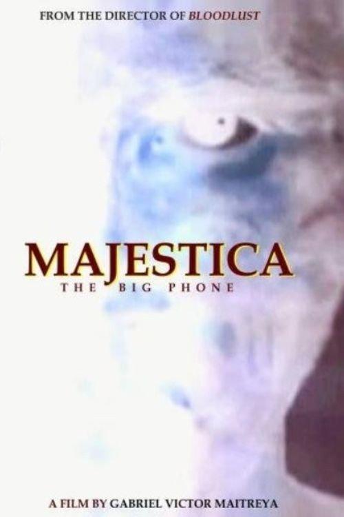 Majestica: The Big Phone 2001 official movie poster