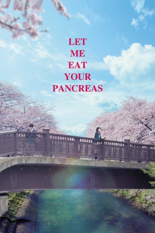Let Me Eat Your Pancreas 2017 official movie poster