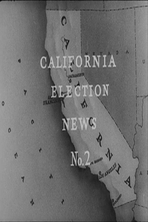 California Election News No. 2 1934 official movie poster