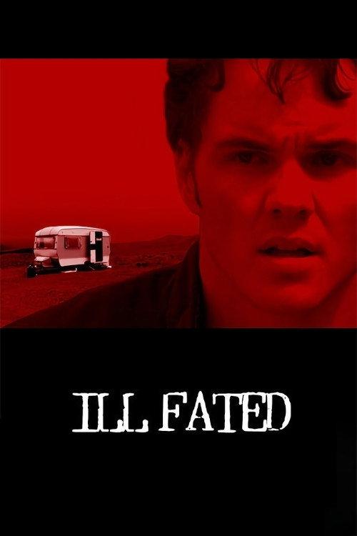 Ill Fated 2004 official movie poster