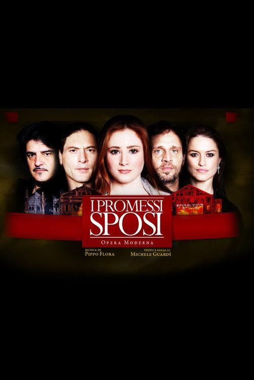 I Promessi Sposi - Opera Moderna 2010 official movie poster
