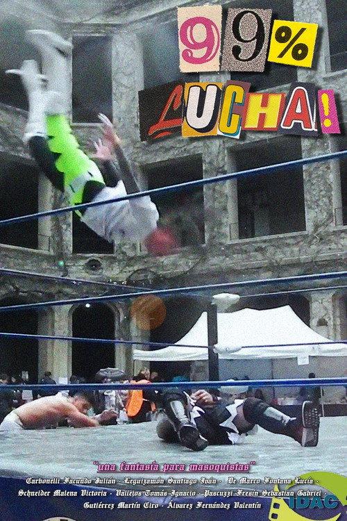 99% Lucha official movie poster