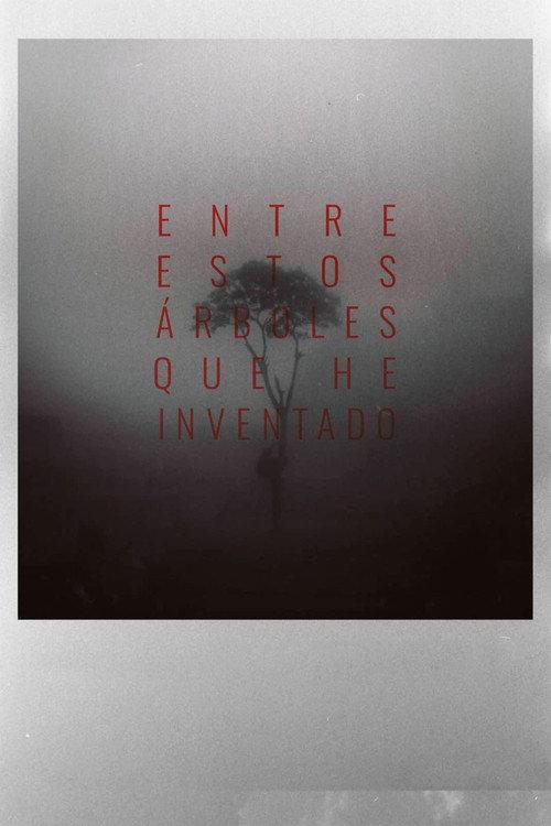 In between invented trees 2021 official movie poster