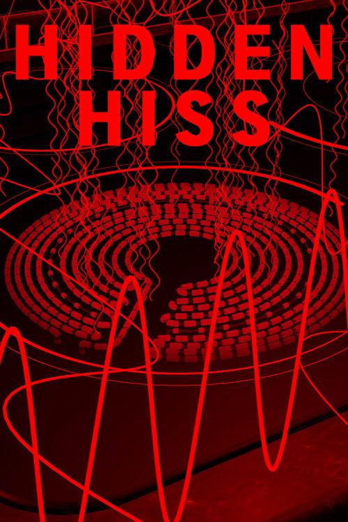Hidden Hiss 2018 official movie poster