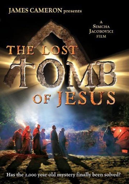 The Lost Tomb Of Jesus 2007 official movie poster