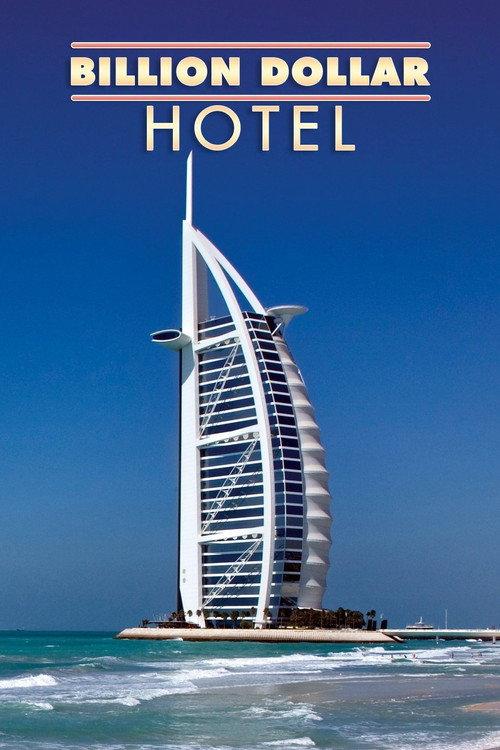 The Billion Dollar Hotel 2015 official movie poster