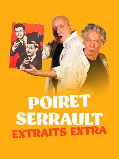Poiret Serrault - Extraits extra 2024 official movie poster