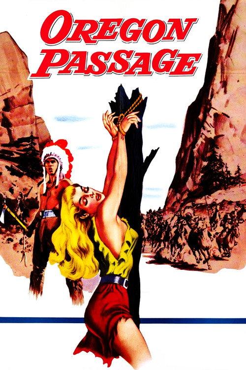 Oregon Passage 1957 official movie poster