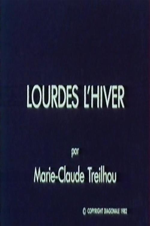 Lourdes l'hiver 1981 official movie poster