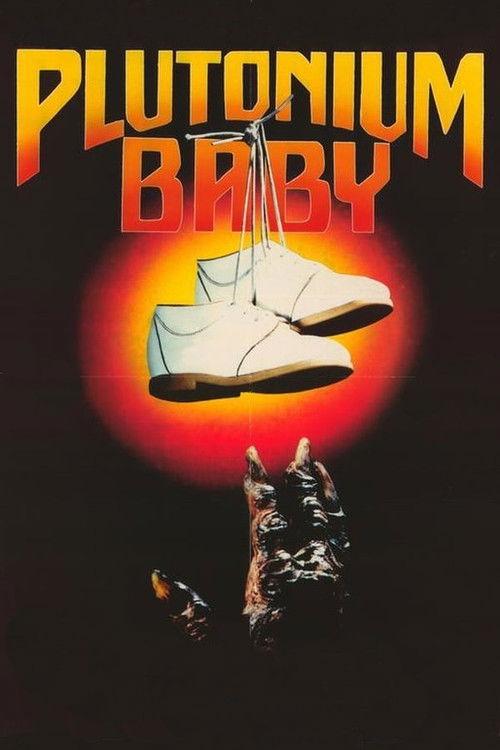 Plutonium Baby 1987 official movie poster