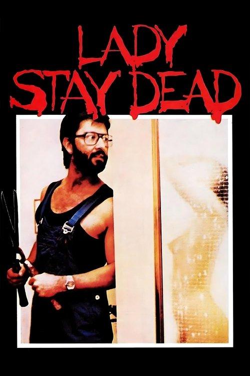 Lady, Stay Dead 1981 official movie poster