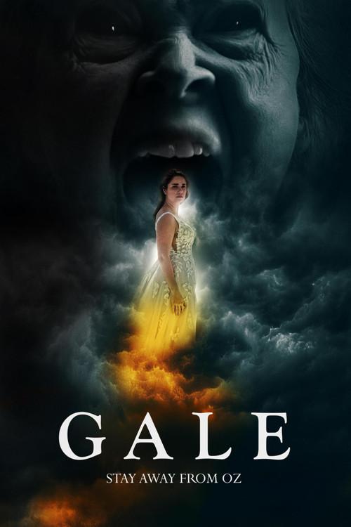 Gale: Stay Away from Oz 2023 official movie poster