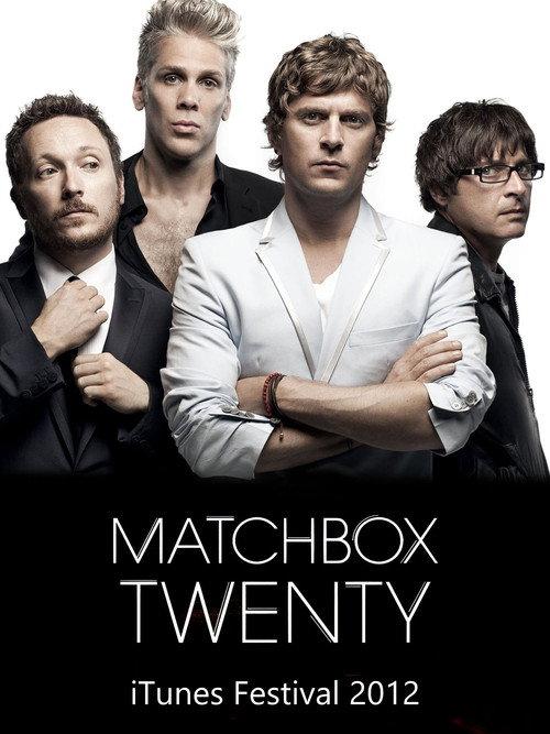 Matchbox Twenty: Live From iTunes Festival 2012 official movie poster