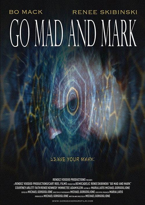 Go Mad and Mark 2017 official movie poster