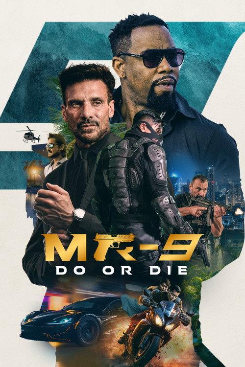 MR-9: Do or Die 2023 official movie poster