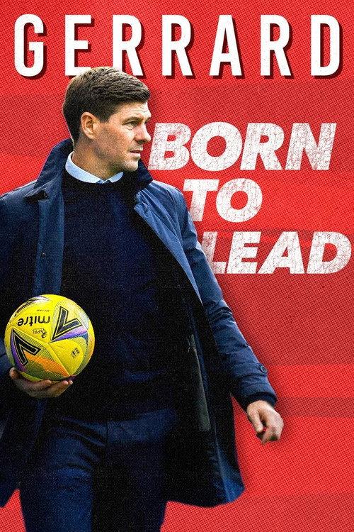 Gerrard: Born to Lead 2024 official movie poster