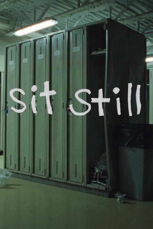 Sit Still 2021 official movie poster