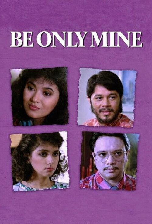 Be Only Mine 1987 official movie poster