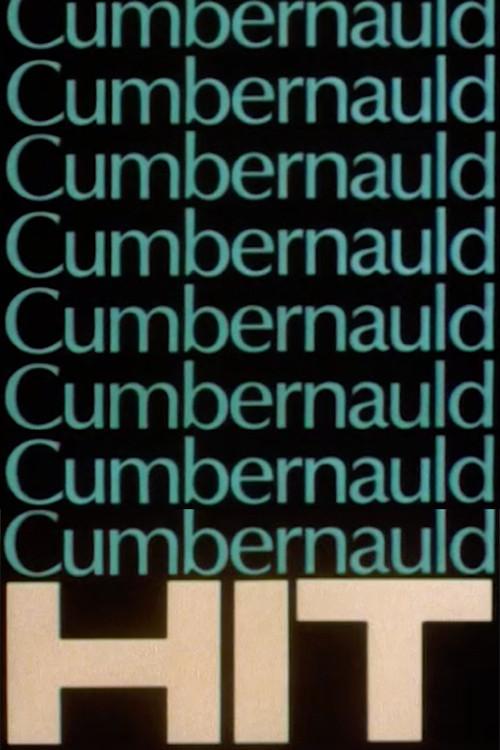 Cumbernauld HIT 1977 official movie poster
