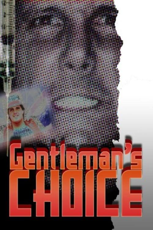 Gentleman's Choice: The Tragic Story of Gentleman Chris Adams 2008 official movie poster
