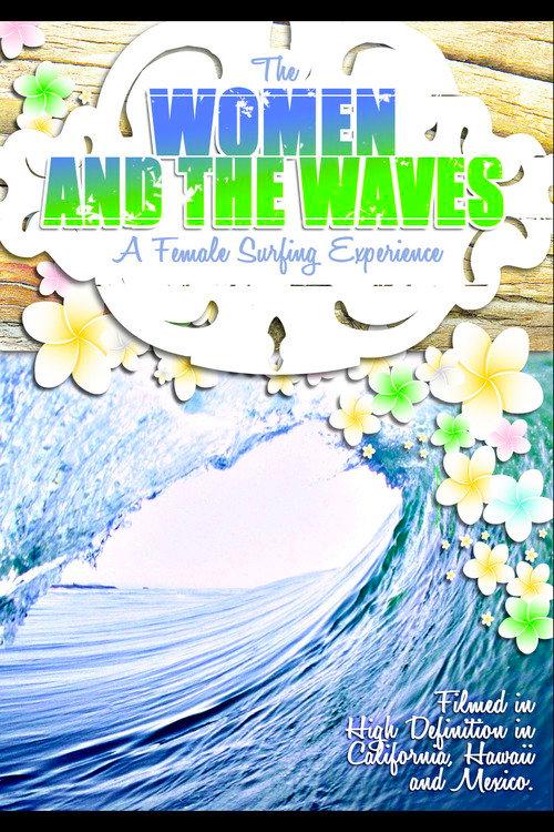 The Women and the Waves 2009 official movie poster