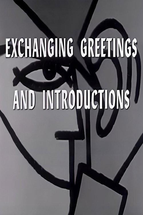 Exchanging Greetings and Introductions 1960 official movie poster