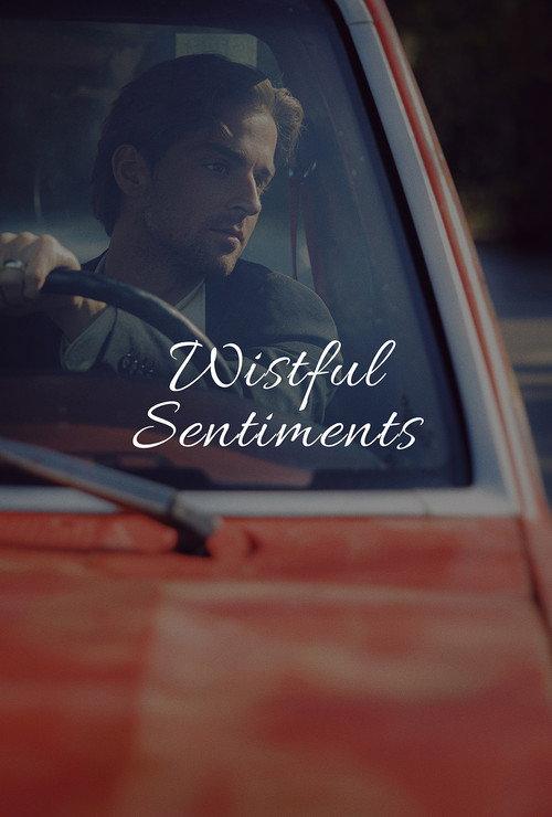 Wistful Sentiments 2026 official movie poster