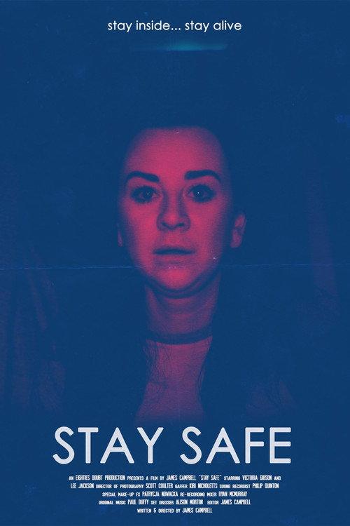 Stay Safe 2020 official movie poster