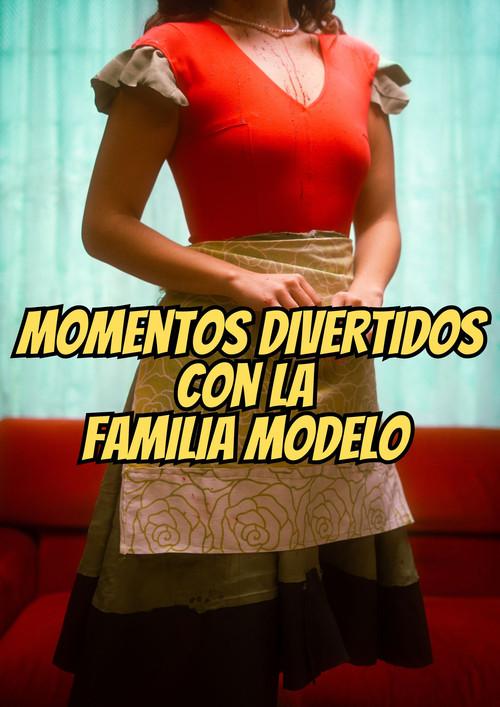 Funny Moments With The Model Family 2023 official movie poster
