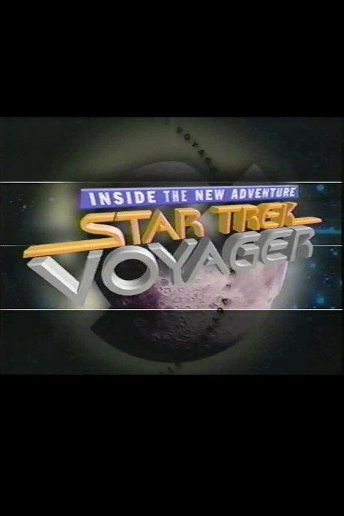 Star Trek: Voyager - Inside the New Adventure 1995 official movie poster