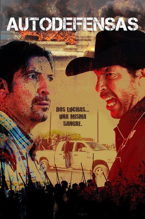 Autodefensas 2021 official movie poster