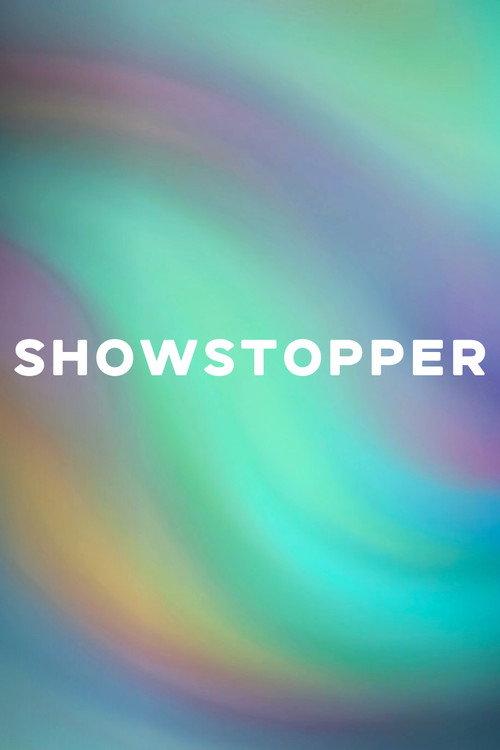SHOWSTOPPER 2024 official movie poster