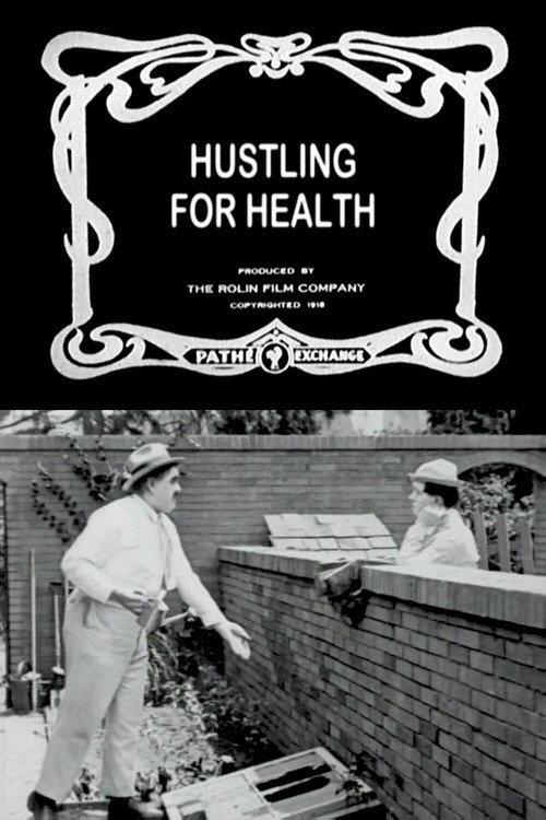 Hustling for Health 1919 official movie poster