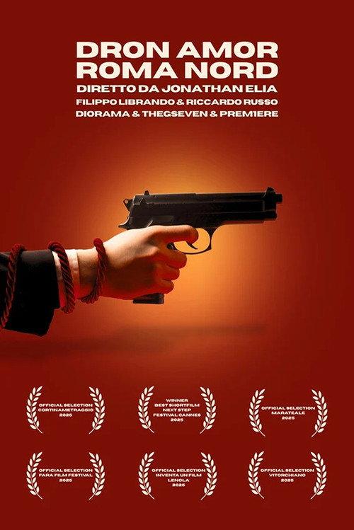 Dron Amor: Roma Nord 2025 official movie poster