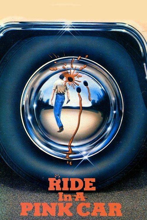 Ride in a Pink Car 1974 official movie poster