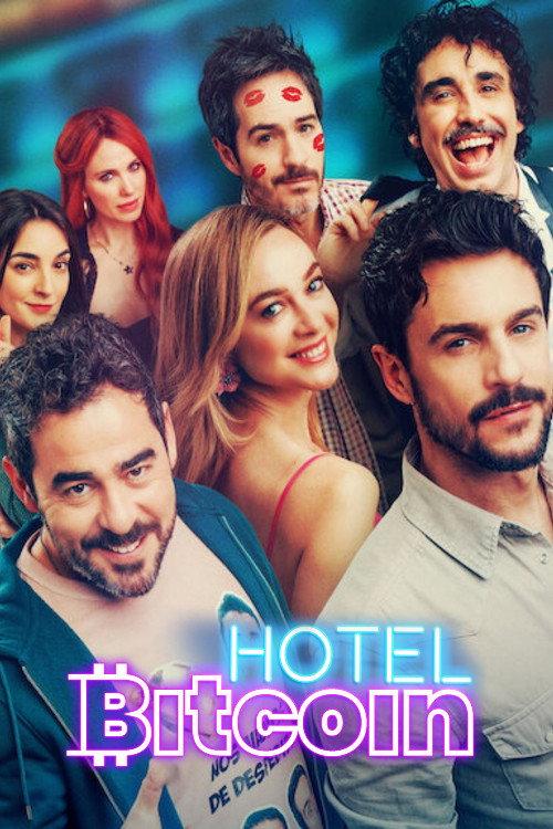 Hotel Bitcoin 2024 official movie poster