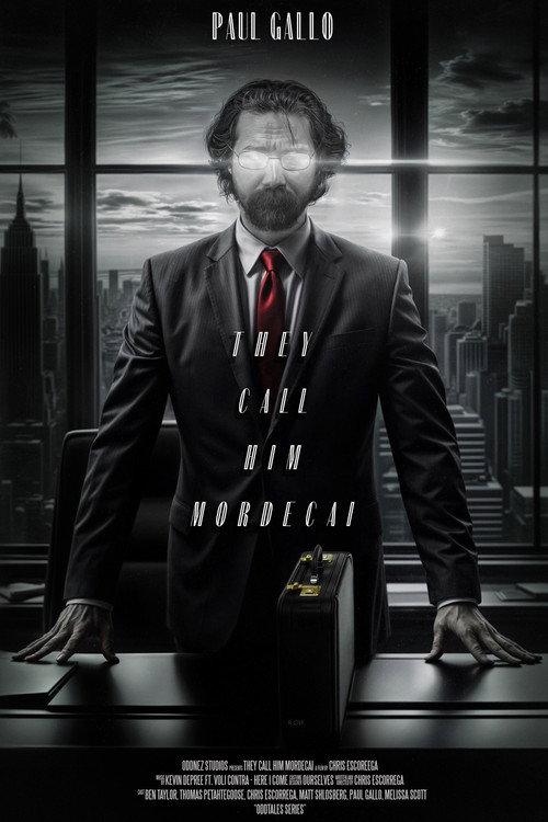 They Call Him Mordecai 2025 official movie poster