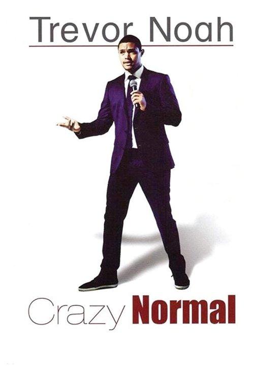 Trevor Noah: Crazy Normal 2011 official movie poster