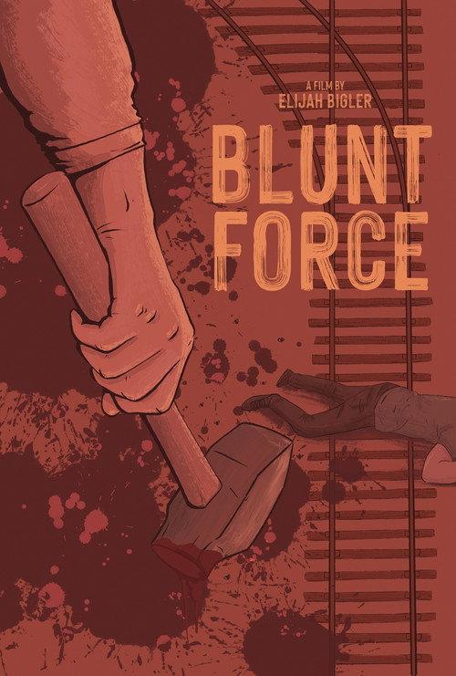 Blunt Force 2025 official movie poster