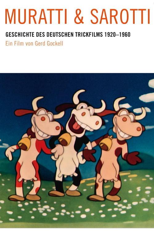 Muratti und Sarotti - Die Geschichte des deutschen Animationsfilms 1920 bis 1960 2000 official movie poster