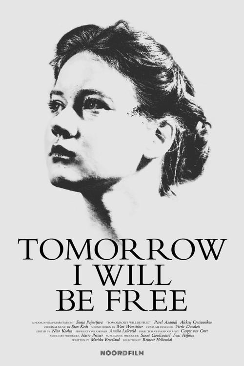 Tomorrow I Will Be Free 2025 official movie poster