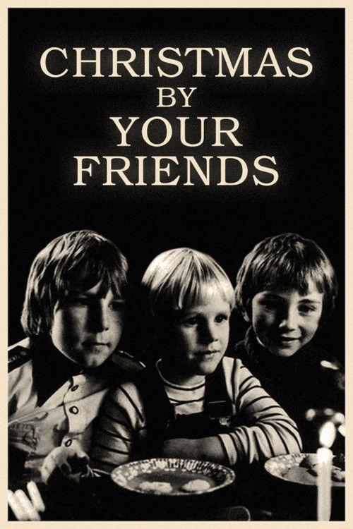 Christmas by Your Friends 1978 official movie poster