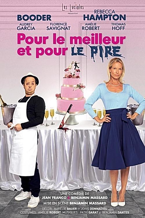 Pour le meilleur et pour le pire 2024 official movie poster