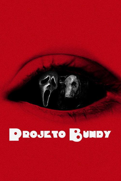 Project Bundy 2025 official movie poster